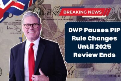 DWP Pauses PIP Rule Changes Until 2025 Review Ends