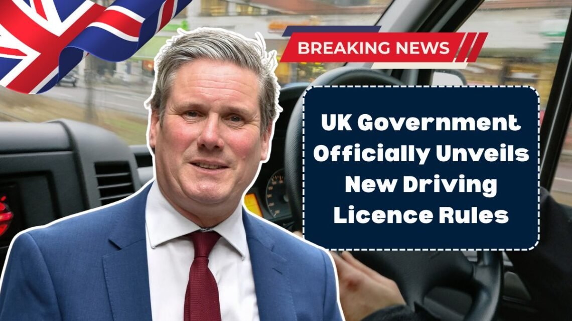 UK Government Officially Unveils New Driving Licence Rules — Old Regulations Set to End